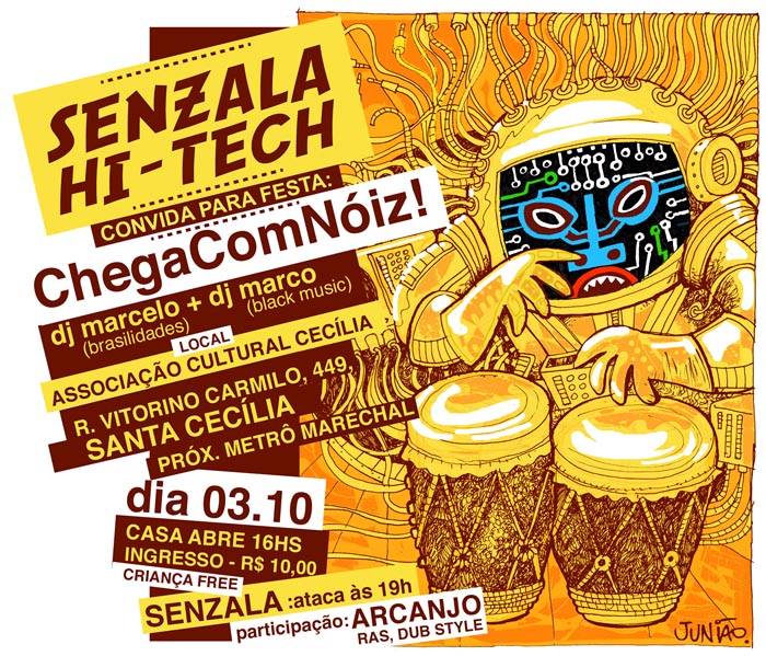 Cartaz da festa com Senzala Hi-Tech 