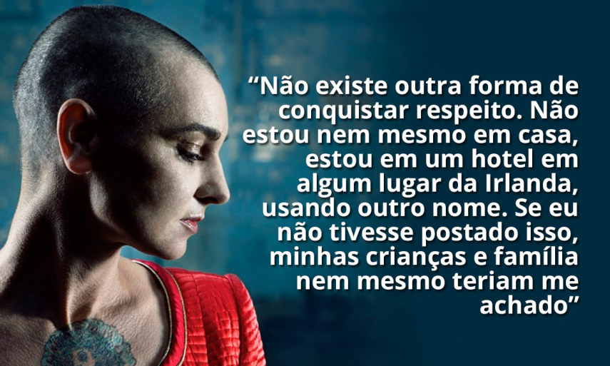 Sinéad O'Connor : Estou em um hotel em algum lugar da Irlanda, usando outro nome. Se eu não tivesse postado isso, minhas crianças e família nem mesmo teriam me achado