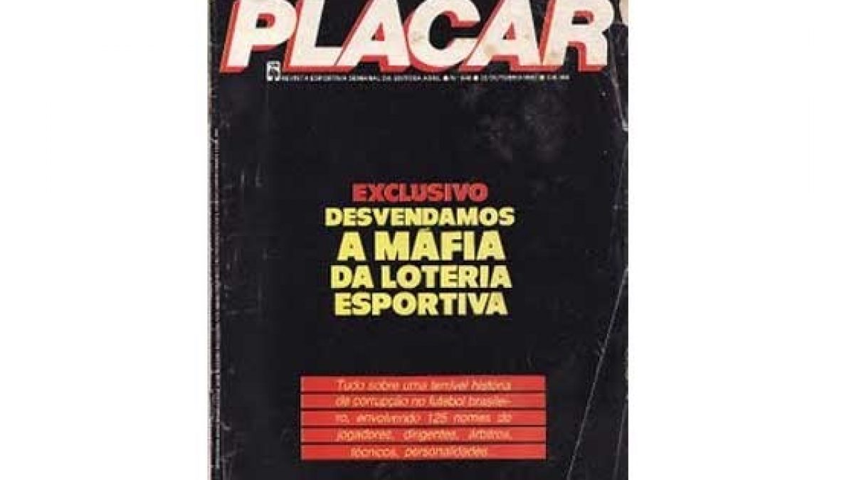 Há 40 anos, PLACAR revelou a máfia da loteria esportiva - Placar