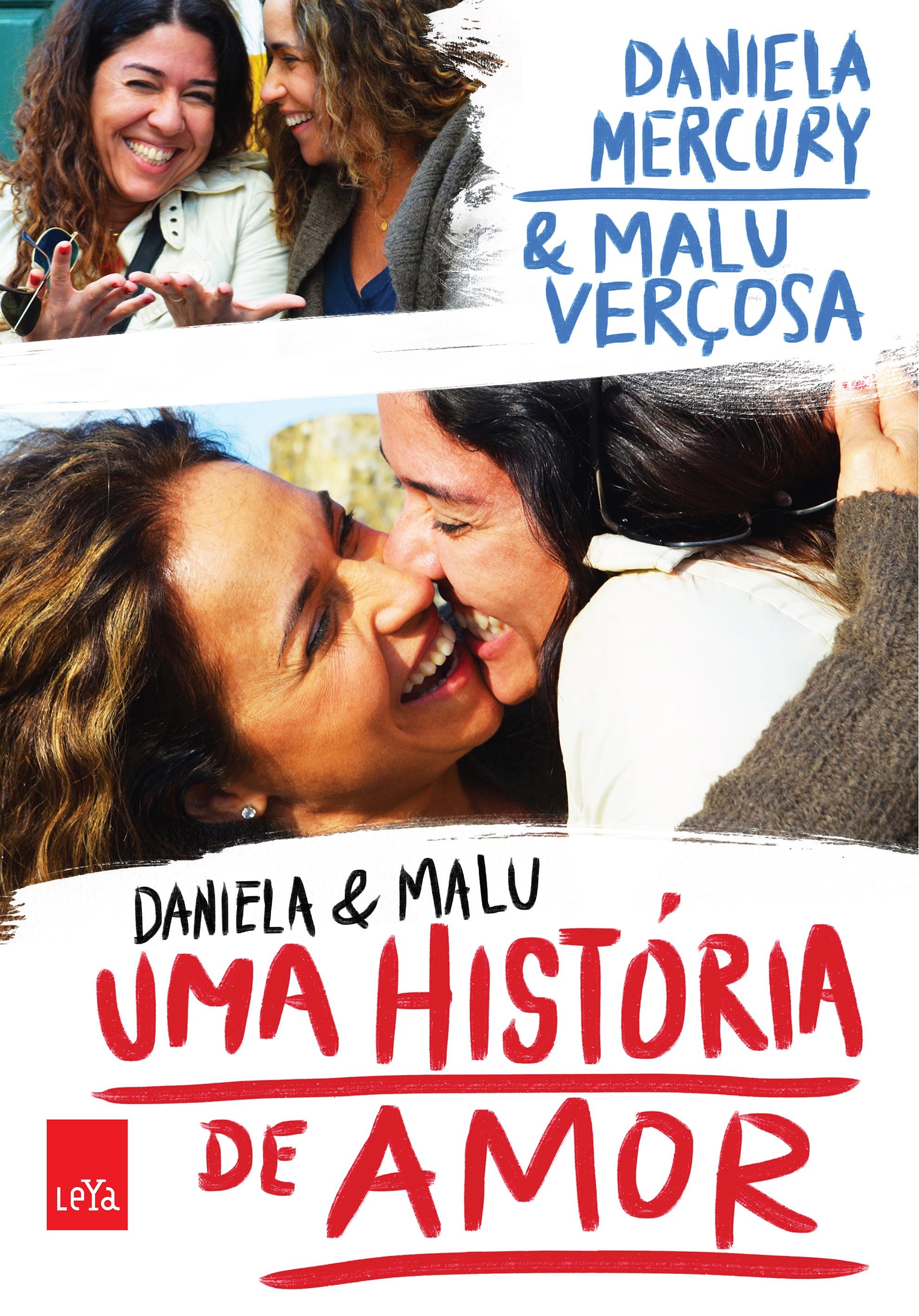 Casadas, Daniela Mercury e Malu Verçosa lançam livro sobre romance; veja capa