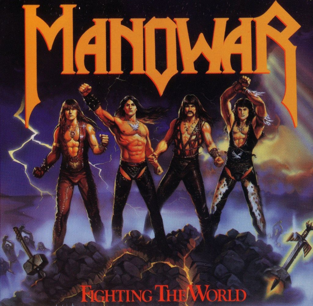 ... Fighting The World (1987), do Manowar. Ambas foram feitas por Ken Kelly