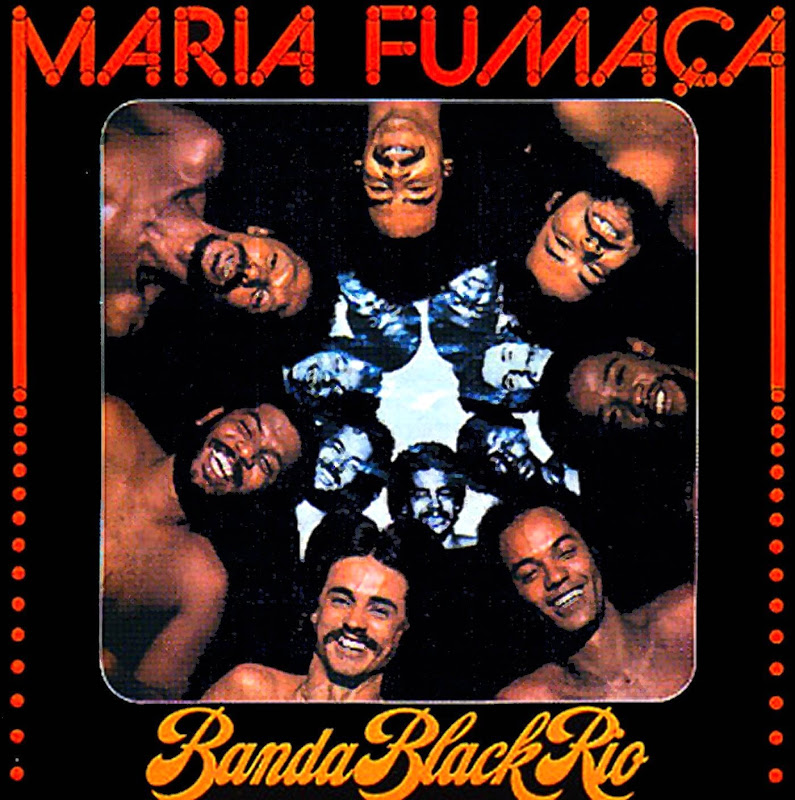 ... é bem parecida com o clássico do Black Rio, Maria Fumaça (1977)