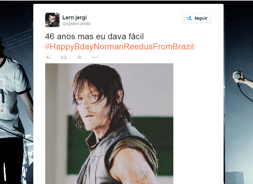 #HappyBdayNormanReedusFromBrazil