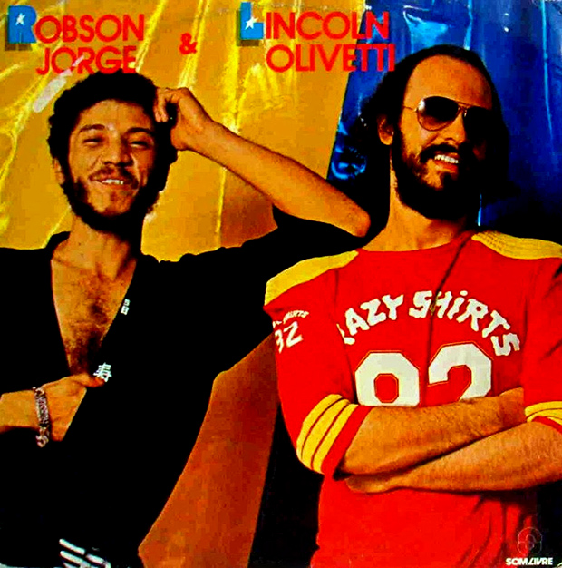 A parceria entre Lincoln Olivetti e Robson Jorge definiu a black Brasil dos anos 80.