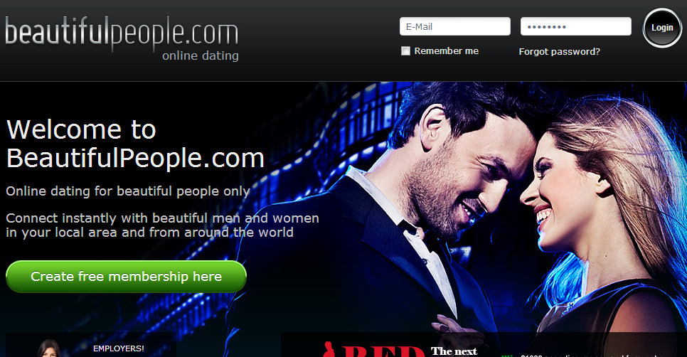 Beautiful People é um site que se define como "o clube de elite online”. Como já é de se imaginar, a página de relacionamento só aceita pessoas que sejam consideradas bonitas fisicamente. Pago