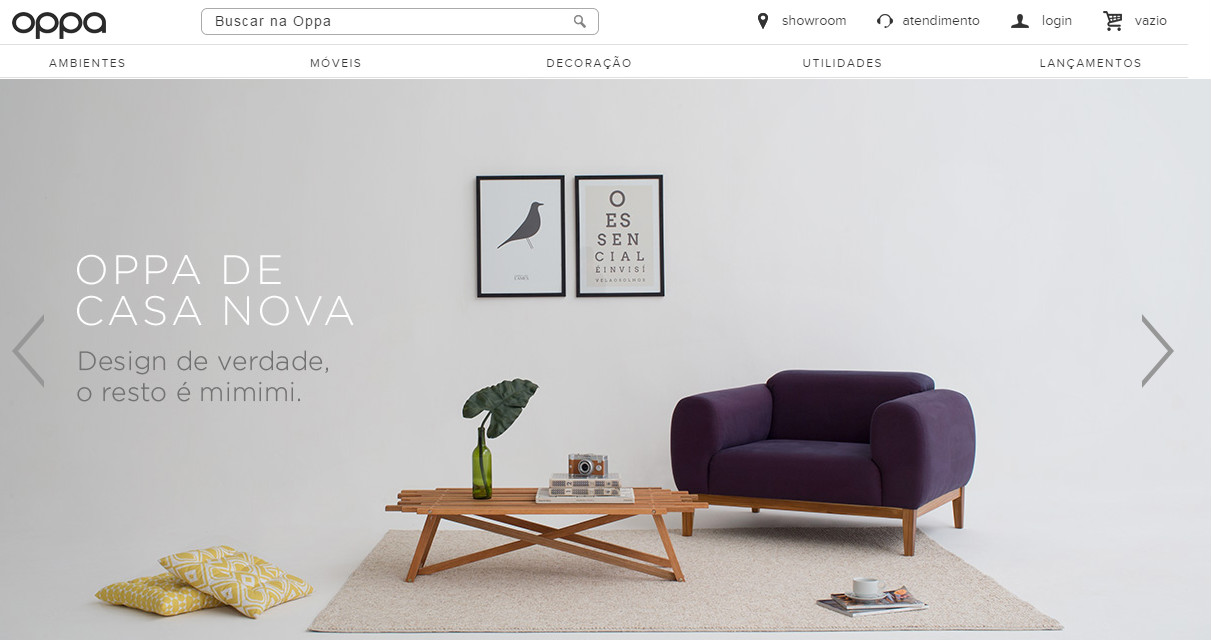 O Oppa é um site brasileiro especializado em móveis e acessórios decorativos. Já que o produto vem aqui do Brasil, a entrega é bem mais rápida. Toda a linha de móveis da Oppa têm 6 (seis) meses de garantia de qualidade, enquanto toda a linha de acessórios, utilidades domésticas e demais itens possuem 3 (três) meses de garantia de qualidade
<a href="http://www.oppa.com.br/"><em>site</em></a>