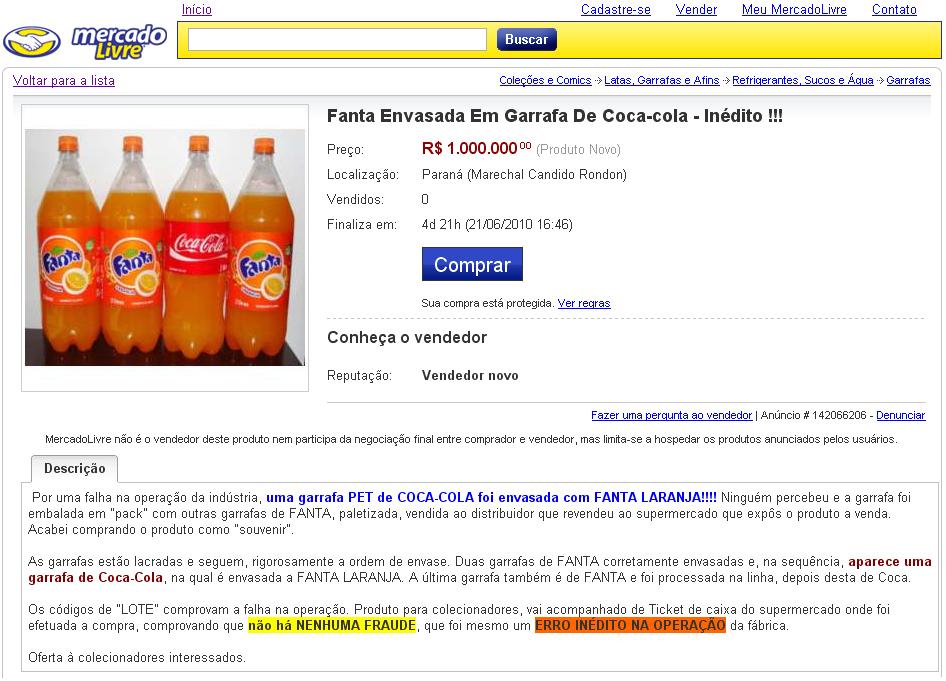 Parece razoável você pagar R$ 1 milhão por nessa raridade: uma garrafa pet com Fanta Laranja dentro.