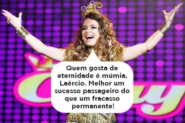 Outra vilã que criou frases marcantes: Chayenne (Claudia Abreu) de 