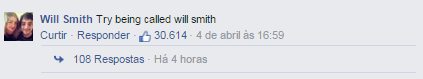 Tente se chamar Will Smith