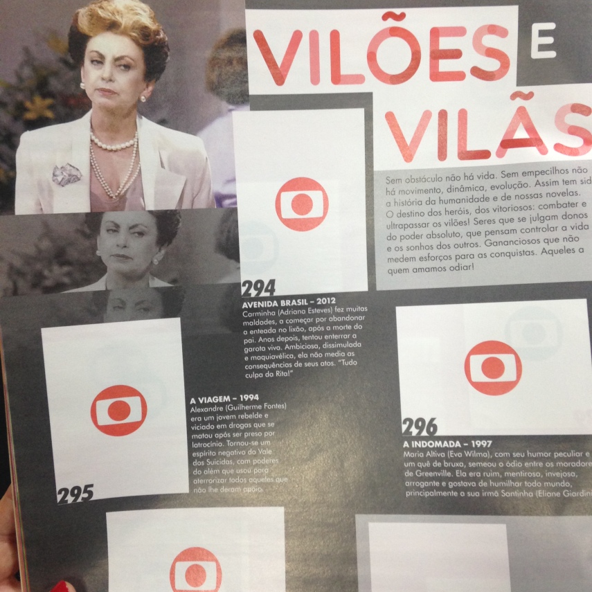 Imperdível: a ala de vilões e vilãs, com destaque para Odete Roitman.