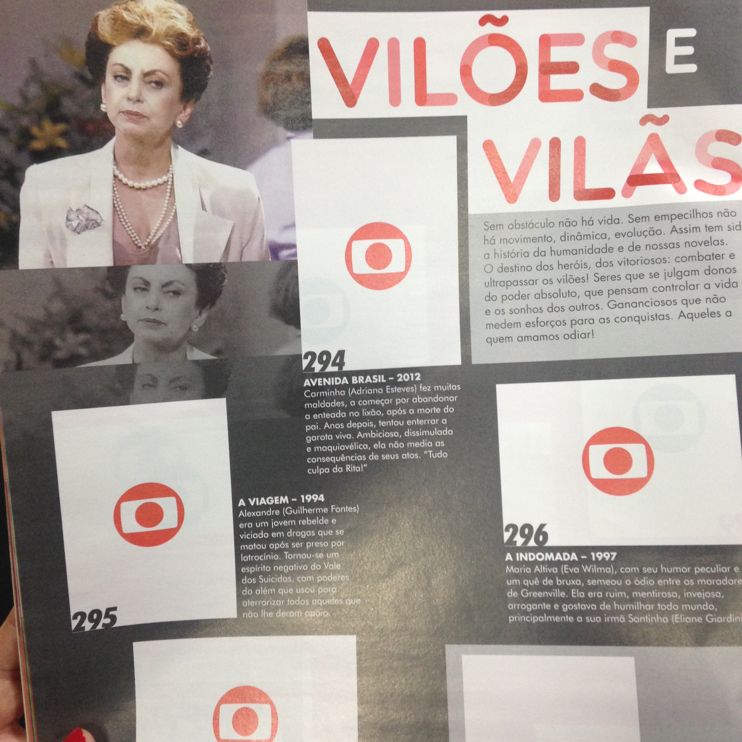 Imperdível: a ala de vilões e vilãs, com destaque para Odete Roitman.