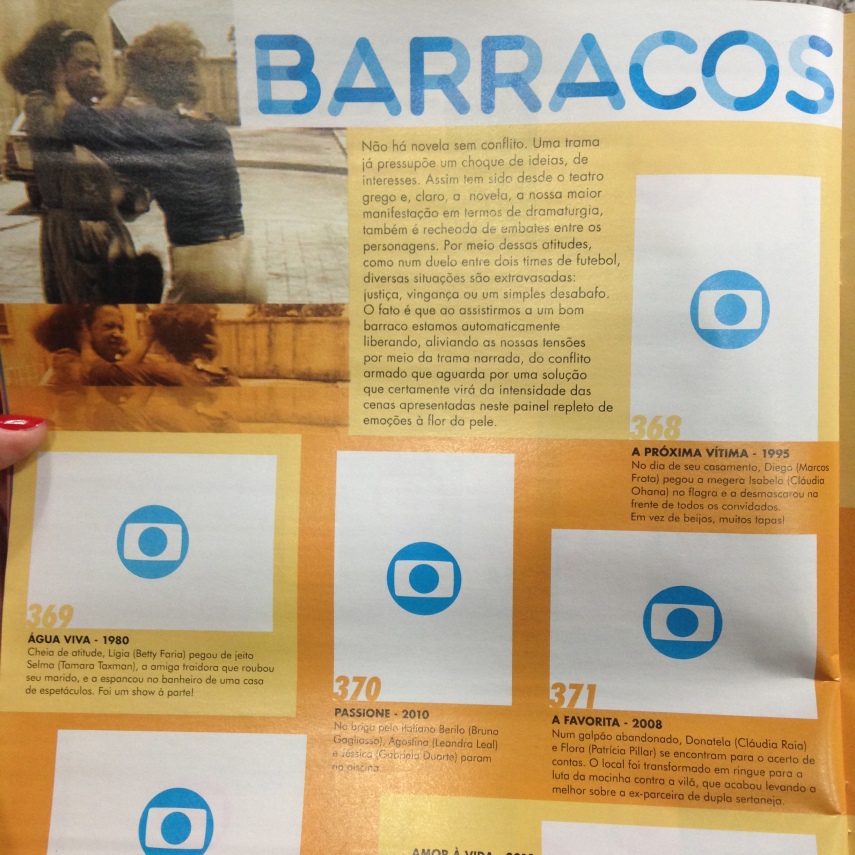 Pense num barraco que te conquistou durante as novelas: ele está aqui!