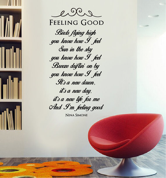 Cartaz com letra de Feeling Good, hit de Nina Simone