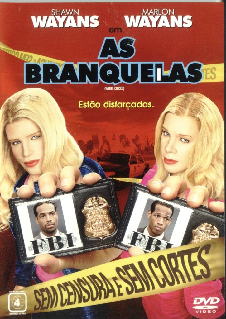 As Branquelas (2004)