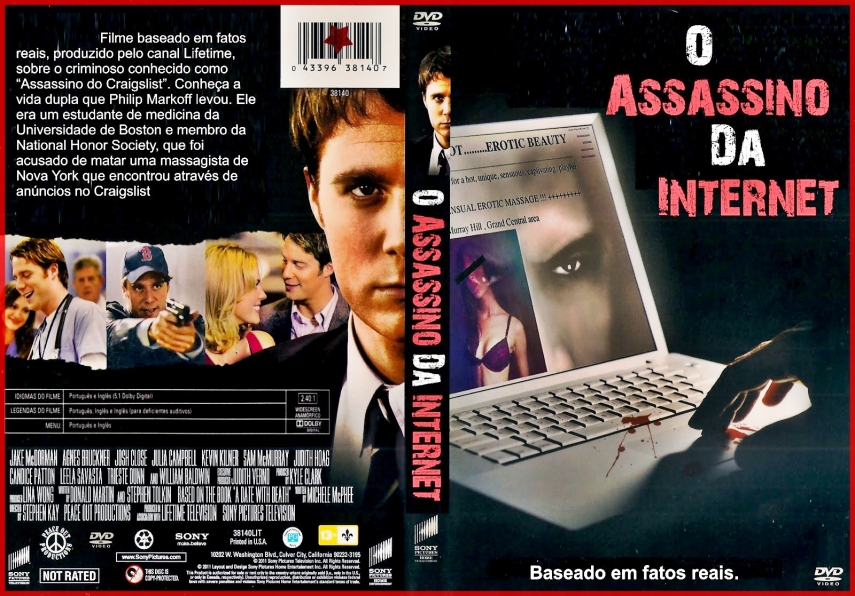O Assassino da Internet (2011), sobre um futuro médico com uma vida misteriosa online...