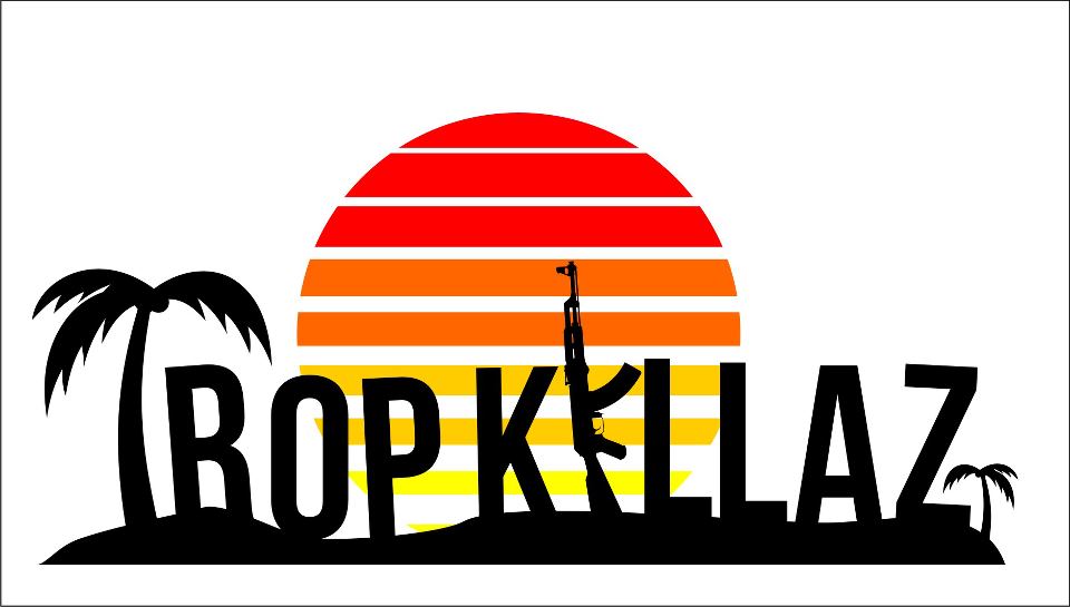 Tropkillaz