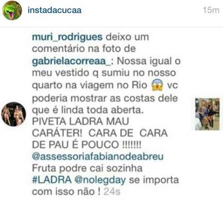 Essa treta foi polêmica. A Muri Rodrigues viu uma foto que a Gabriela Correa postou no Instagram e tem certeza que a Barbie Fitness roubou seu vestido, em uma ocasião em que elas estiveram no mesmo hotel.