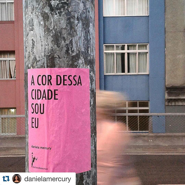 ♩♫ A cor dessa cidade sou eeeeeuuu♩♫. A Daniela diva Mercury adorou a ideia
