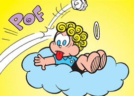Um dos coadjuvantes mais assíduos é o Anjinho, um anjo de verdade