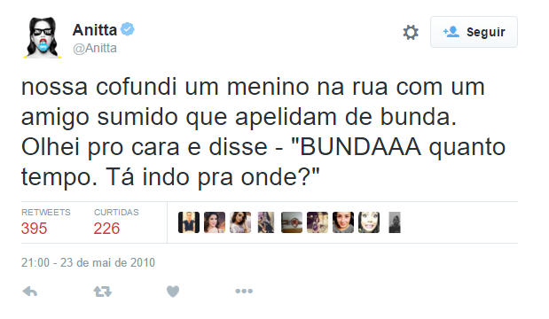 Será que o Bunda ainda é amigo da Anitta?