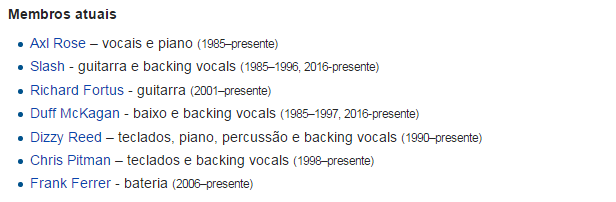 O wikipedia do Guns, sempre bem atualizado, colocou que os outros integrantes atuais são Richard Fortus, Frank Ferrer e Chris Pittman, todos da última formação da banda. Nos resta um comunicado oficial para saber se eles estarão nesses próximos shows. 