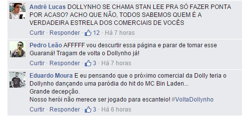 As propagandas do refrigerante Dolly e seu adorável mascote, o Dollynho, já se tornaram ícones da TV e da publicidade moderna com animações toscas e cenários em 3D bizarros. No entanto, aquilo que sempre atraiu o público, parece ter sido deixado de lado na última campanha da marca no Facebook. Com captação profissional e atores, o vídeo destoou completamente do 