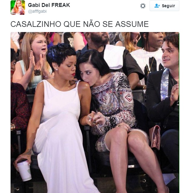 Tem gente que torce para que Katy Perry e Rihanna formem um casal.