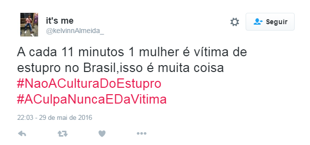 Depois do caso chocante da adolescente de 16 anos estuprada por 33 homens no Rio de Janeiro e o posicionamento machista da justiça e de parte da população, a internet se uniu contra a terrível cultura do estupro no Brasil com a hashtag #ACulpaNuncaÉDaVítima. Clubes esportivos, a atriz americana Emma Watson, a página brasileira da série Gilmore Girls, além de centenas de anônimos se manifestaram sobre o assunto. 