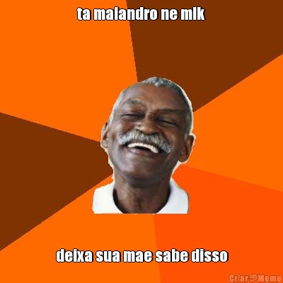 Malandramente vira meme da vez