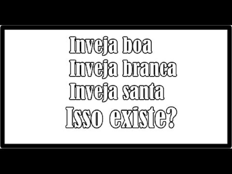 Esse é um tipo de inveja tido como positivo. Ou seja, por associação, o negro torna-se negativo