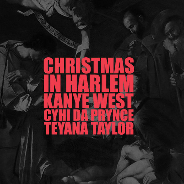 Kanye West feat. Cyhi Da Prynce and Teyana Taylor 