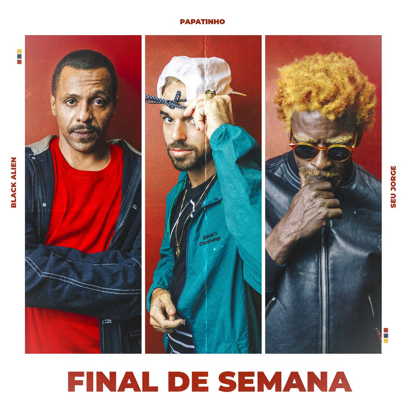Black Alien, Papatinho e Seu Jorge lançam single “Final de Semana”