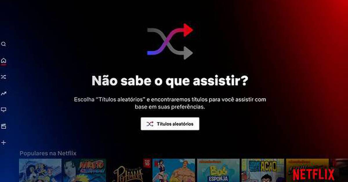 Netflix lança recurso “Títulos Aleatórios” com sugestões de filmes e séries