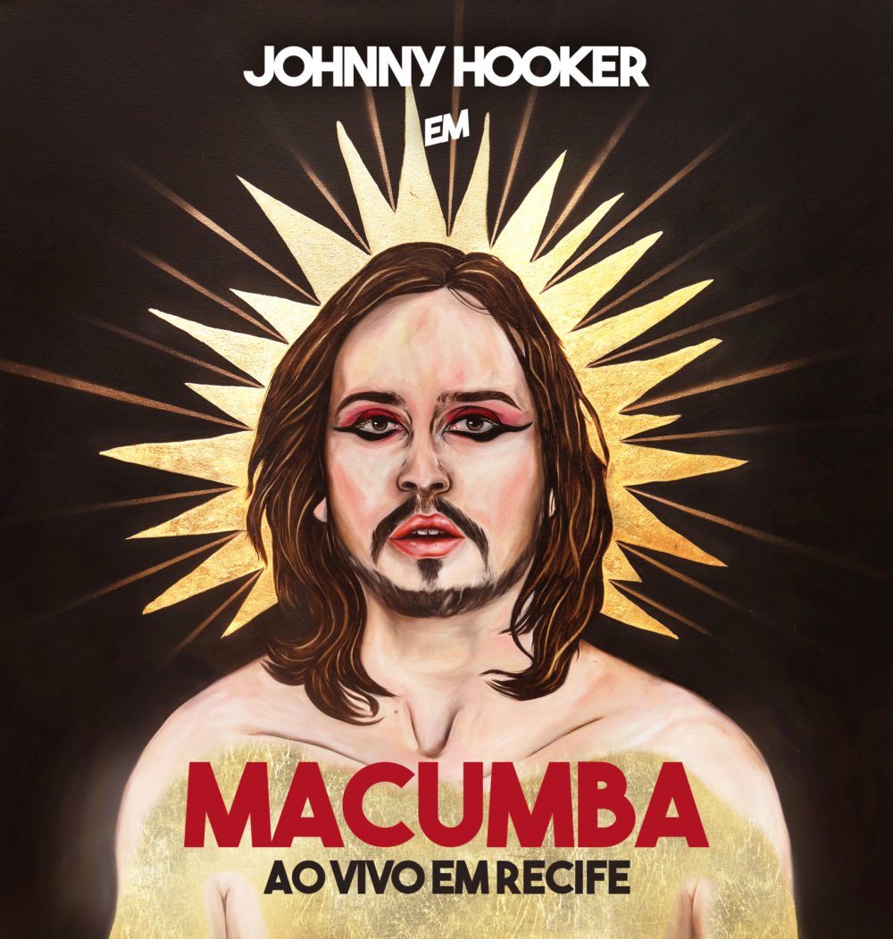 Johnny Hooker lança o DVD e álbum “Macumba Ao Vivo em Recife”