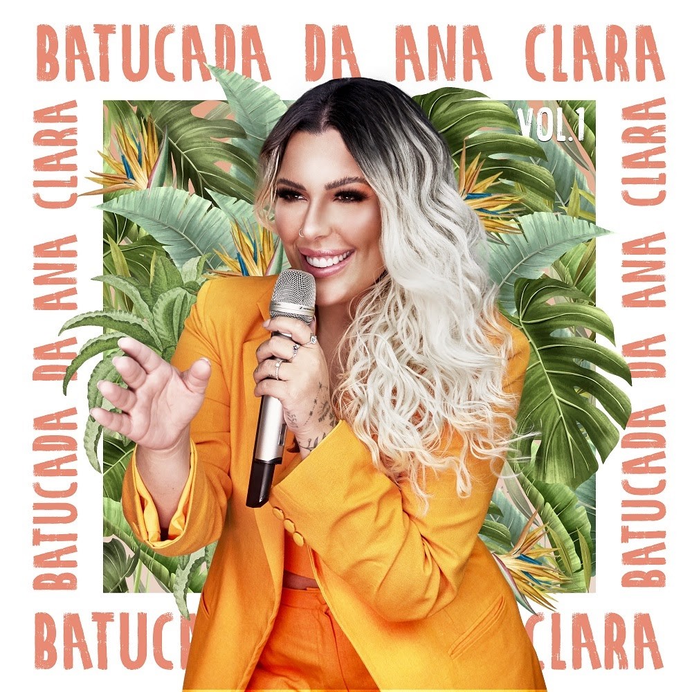 Ana Clara divulga primeira parte do DVD "Batucada da Ana Clara"