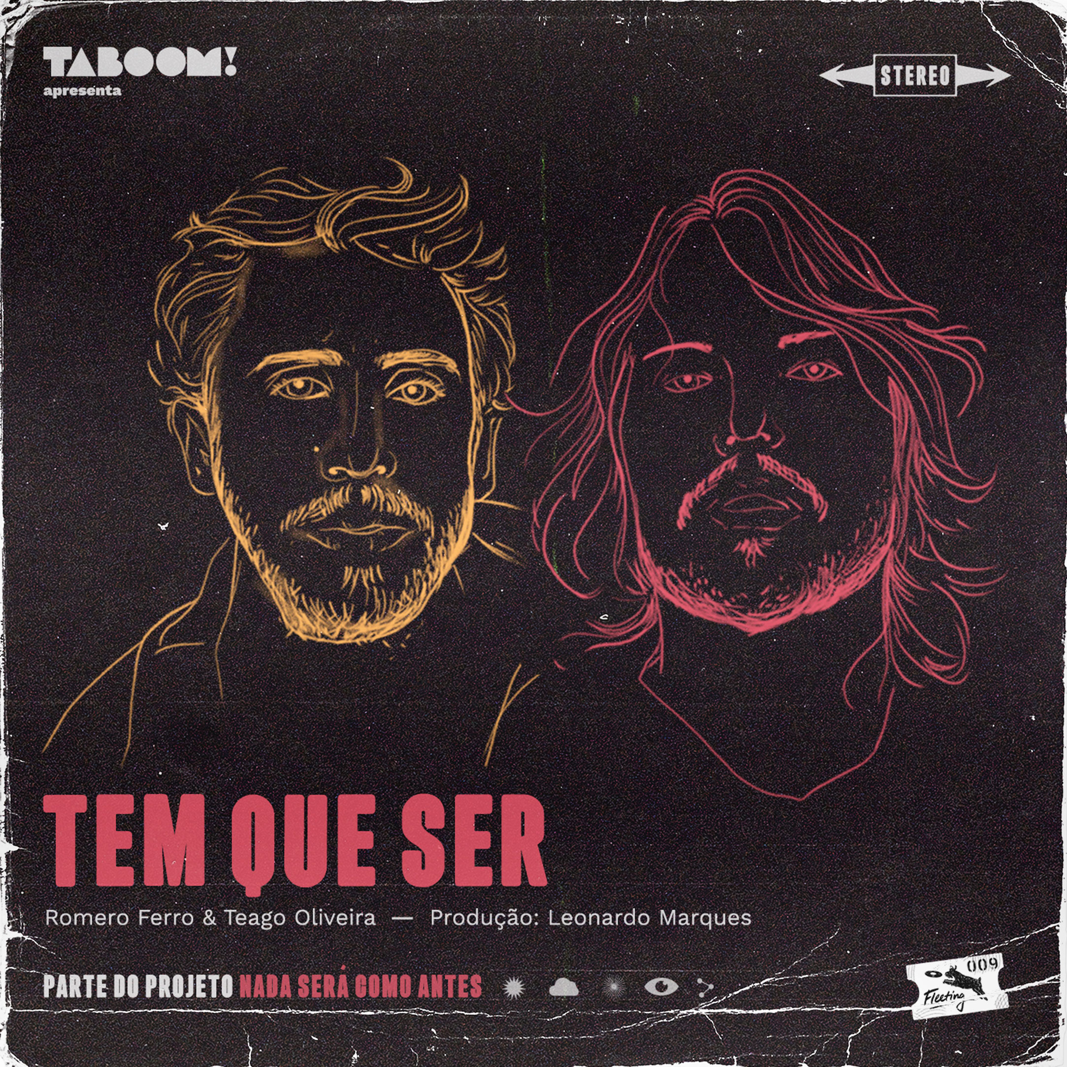 Romero Ferro e Teago Oliveira colaboram na faixa “Tem Que Ser”