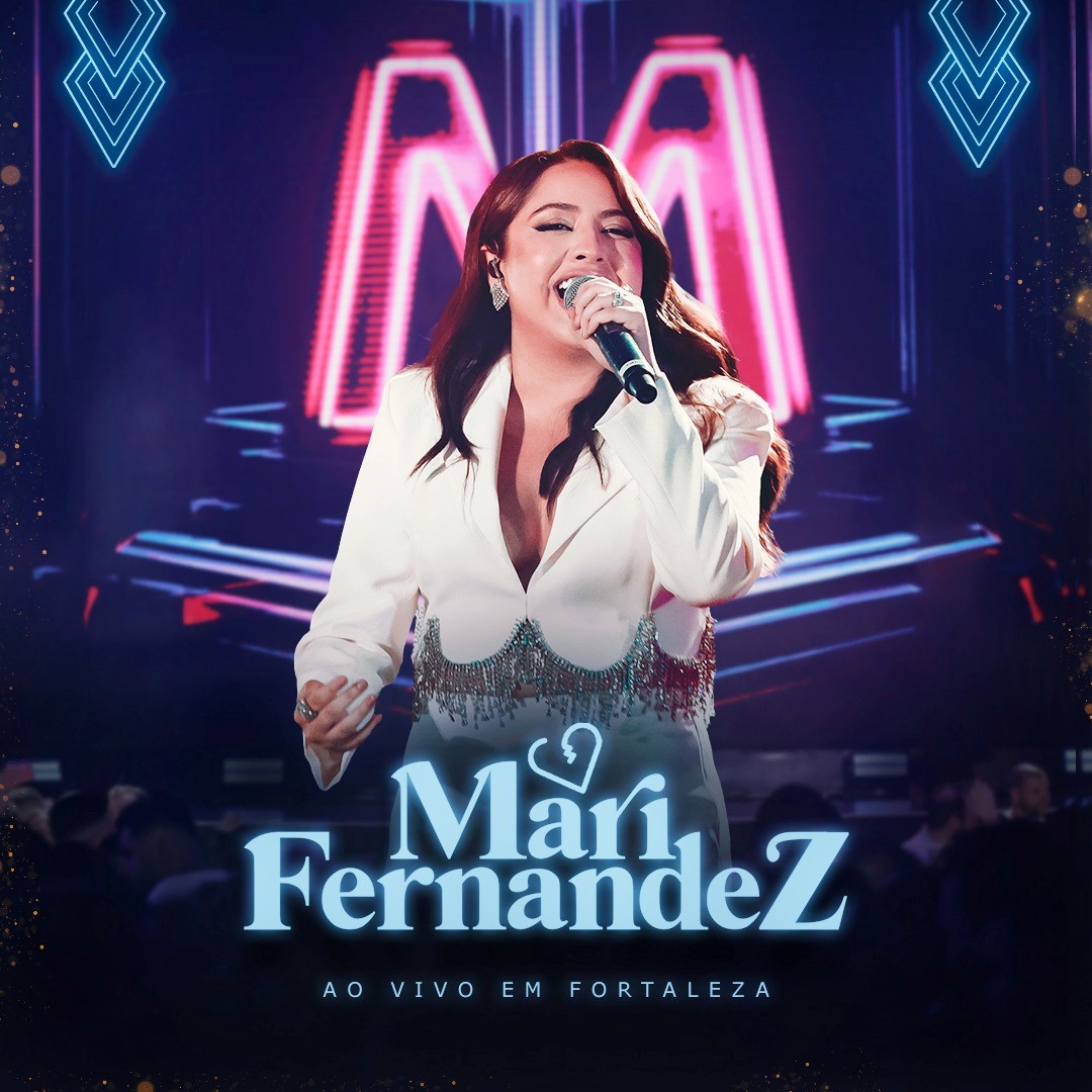 Mari Fernandez lança seu primeiro DVD com participações de Simone e Simaria e Zé Vaqueiro