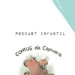 Contos Da Capivara  Podcast on Spotify