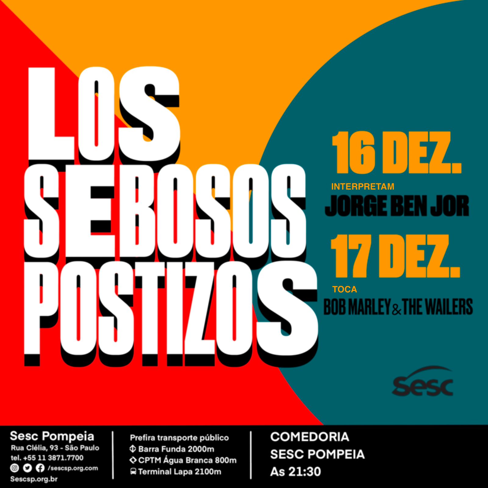 Los Sebosos Postizosanuncia show no Sesc Pompeia