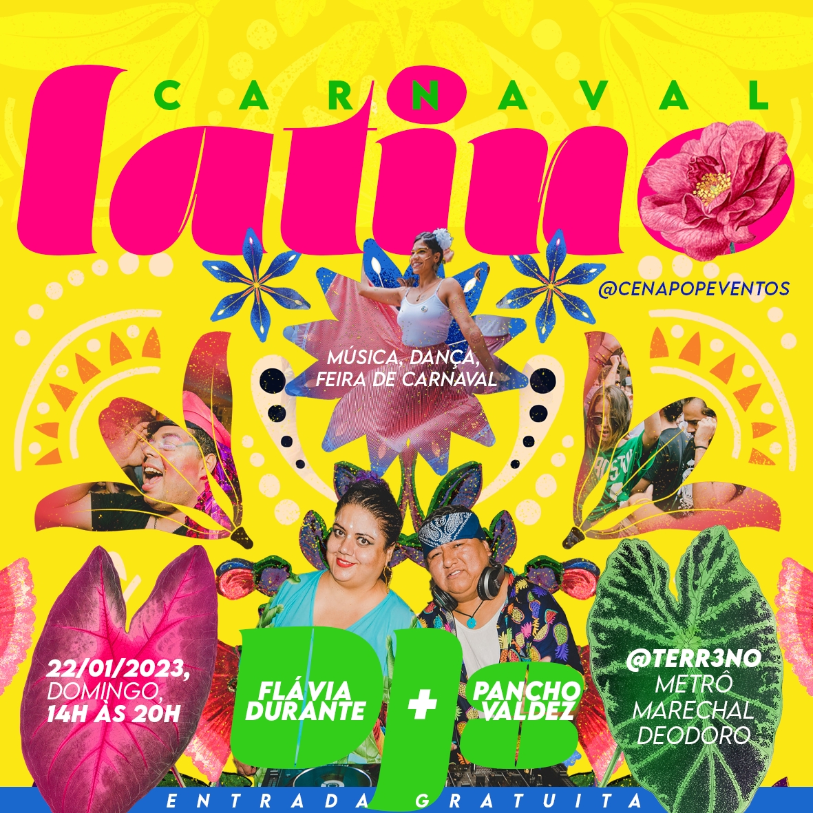 Carnaval Latino acontece no Terr3no com entrada gratuita