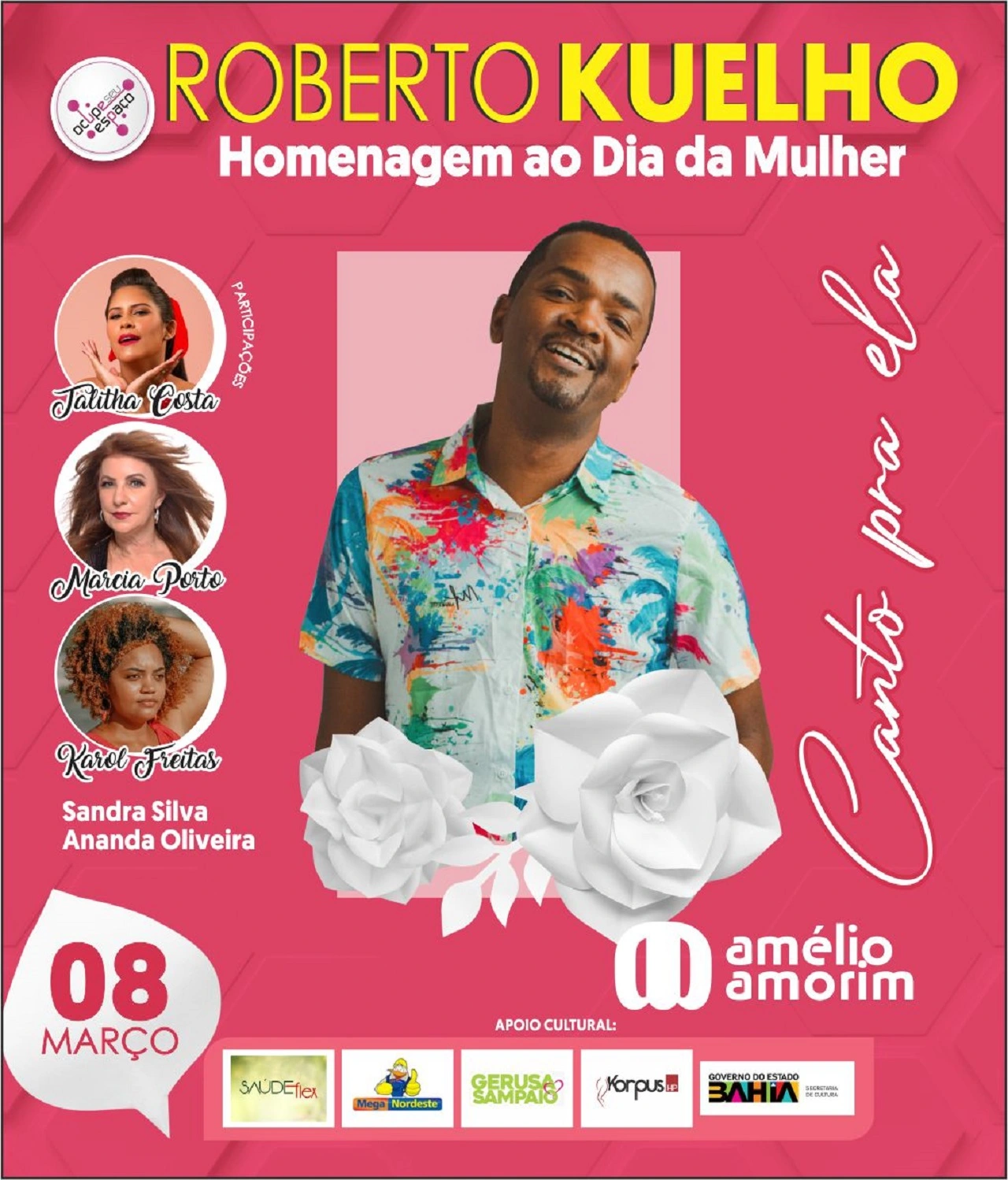 Roberto Kuelho faz show em homenagem ao Dia Internacional da Mulher