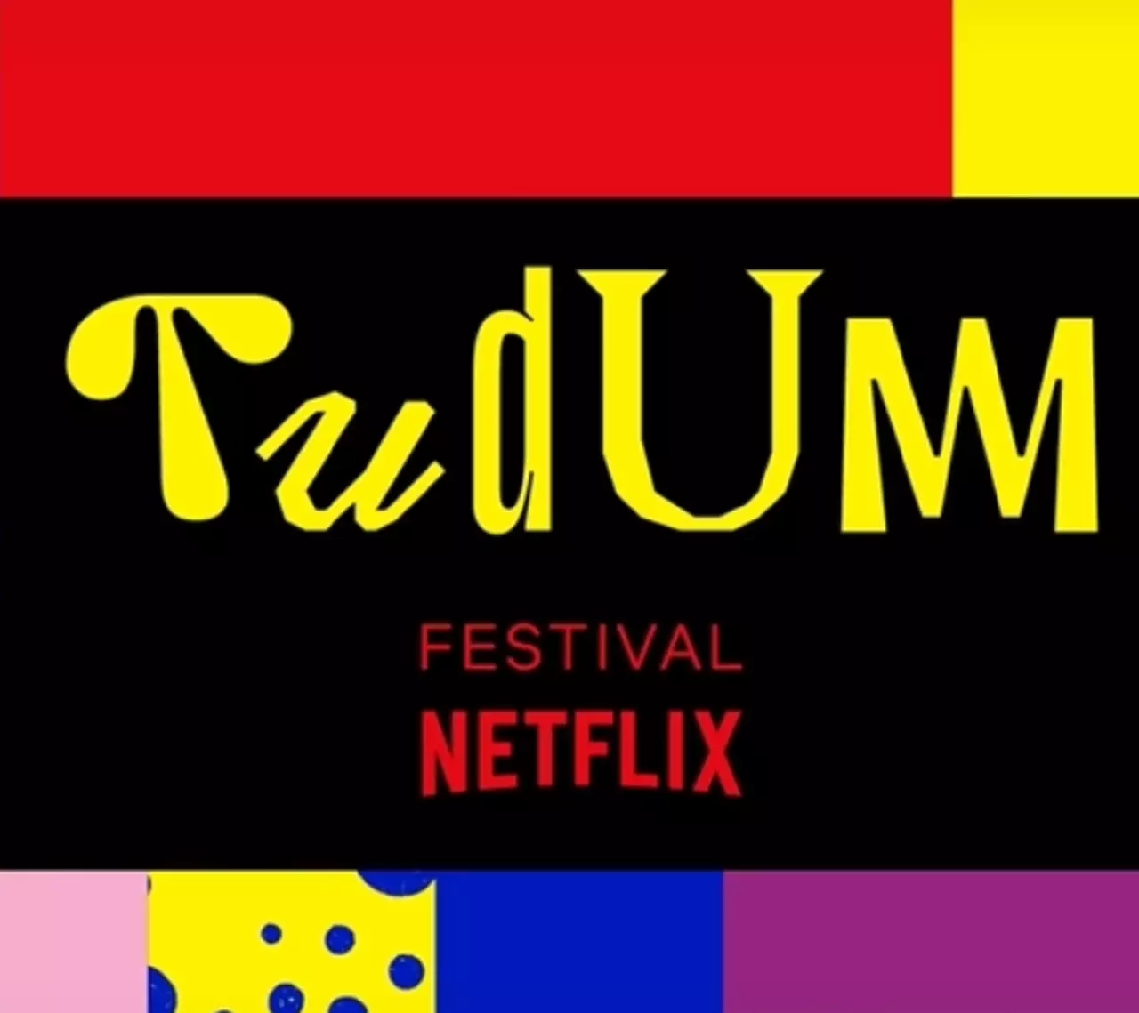 Netflix confirma nova edição do Festival TUDUM com entrada gratuita