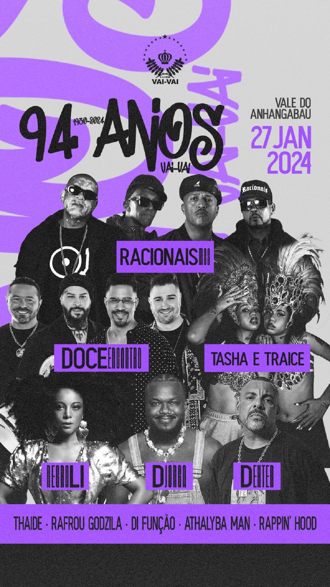 Vai-Vai celebra 94 anos com shows de Racionais MCs, Negra Li e Mais